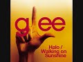 Glee "Halo/ Walking on Sunshine" HQ