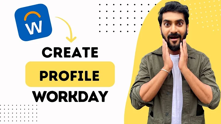 How to Create Workday Profile (Full Guide)