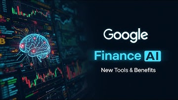 Google Finance AI Transformation 2025 | New AI Tools & Benefits for Smarter Money Decisions