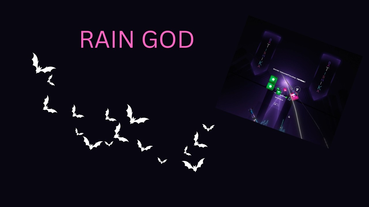 Beat Saber | RAIN GOD
