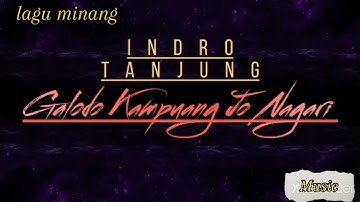 Indro Tanjung - #Galodo #Kampuang #Jo #Nagari (Music Video) #laguminang