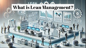 What is Lean Management? | Finance, Economics, Business and Management