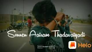 Adi unnai thavira oru vazkai ethadi sonnen aairam thadavaiyadi😘😘😘