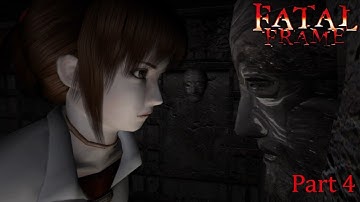 Fatal Frame - Part 4 (The Blinding Ritual)