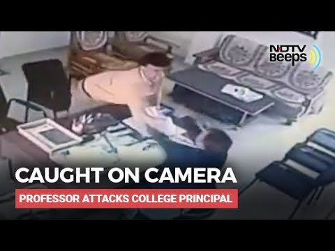 Caught On Camera: Madhya Pradesh Professor Attacks College Principal - NDTV