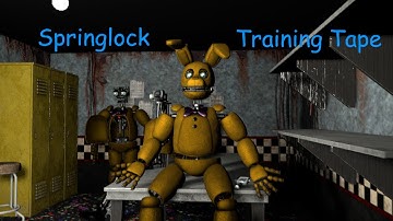 [FNAF SFM] Springlock Training Tape