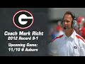 SEC Audibles - Mark Richt - Nov. 7, 2012