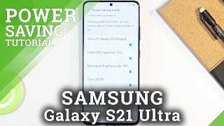 How to Activate Power Saving Mode in SAMSUNG Galaxy S21 Ultra – Extend Battery Life