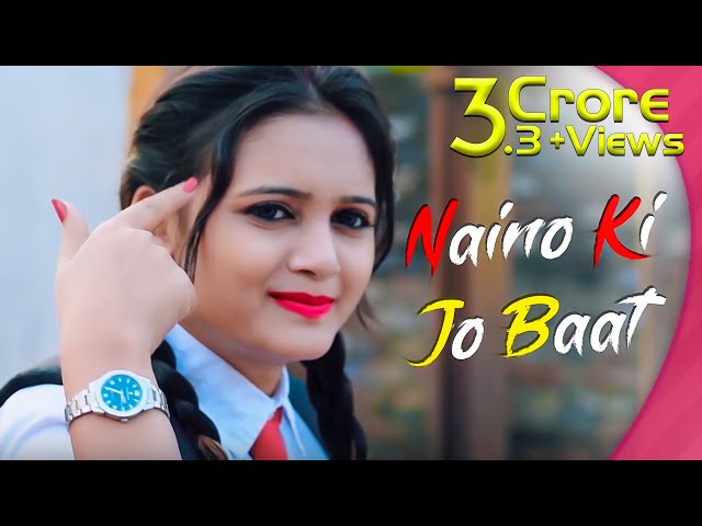 Naino Ki Jo Baat Naina Jaane hai | School Love Story | Female Version | Heartland Creation class=