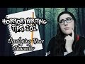 Horror Writing Tips 101 | Developing Your Character (For Short Stories)
