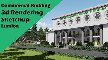 Commercial Building RENDER WITH SKETCH UP & LUMION 11