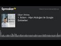1. Bölüm - Afşın Akdoğan ile Google Sohbetleri