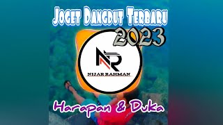 Joget Dangdut Terbaru 2023 lagu Harapan & Duka. Remix Nijar Rahman