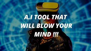 A.I TOOL THAT WILL BLOW YOUR MIND!! Create your own AI video.