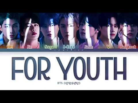 BTS (방탄소년단) FOR YOUTH (Color Coded lyrics)Eng_Han_Rom)