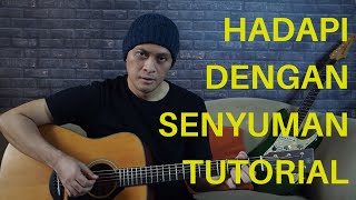 TUTORIAL AKUSTIK HADAPI DENGAN SENYUMAN (DEWA 19)