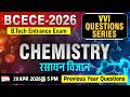 🔥 BCECE 2026 | Chemistry | VVI Questions Practice Series🧠 | B.Tech Entrance Exam तैयारी 🚀 #bcece