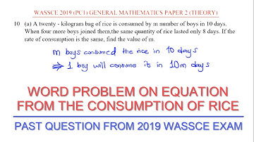 Equation Word Problem on Consumption of Rice - 2019 WAEC GCE Past Question