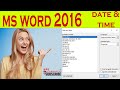 How to Add Current Date and Time to a document in Word 2016|Automatically Step By Step Tutorial