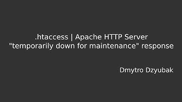 .htaccess "temporarily down for maintenance" Apache server response