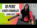 10 PERC / FENÉK FORMÁLÁS / COMB EDZÉS / ESZKÖZÖK NÉLKÜL / OTTHONI EDZÉSTERV / KOLOSZÁR ENIKŐ