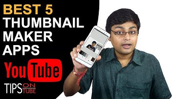 Best Thumbnail Maker Apps For Android