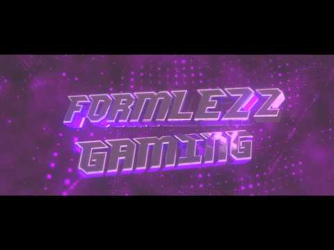 FoRmLezZ Intro