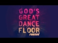 Chris Tomlin/Martin Smith - God's Great Dance Floor ( Reyer Remix )
