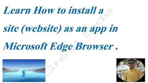 How to install a site as an app in Microsoft Edge Browser