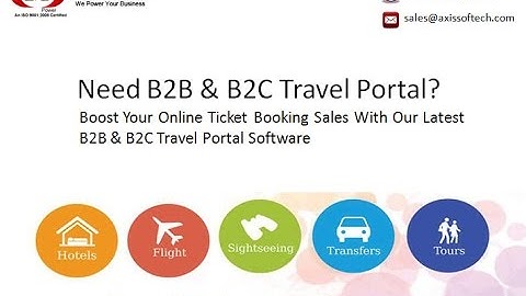 Need B2B & B2C Travel Portal?