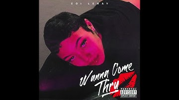 Coi Leray & Mike WiLL Made-It - Wanna Come Thru (AUDIO)