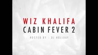 Wiz Khalifa-  Cabin Fever 2 (full mixtape)