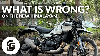 What I DON'T like on the New Himalayan