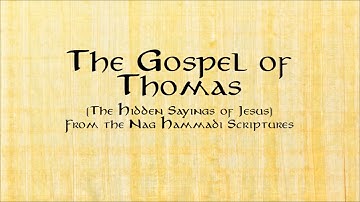 The Gospel of Thomas (The Hidden Sayings of Jesus, Nag Hammadi Library, Audio/Text)
