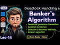 Banker's Algorithm in OS | Deadlock Ignorance, Prevention, Avoidance, Detection & Recovery Methods