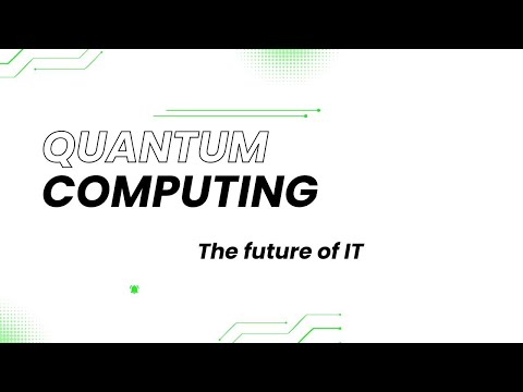 Why Quantum Computing is IT's Future!