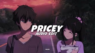 Pricey - Kam Prada [Edit Audio]