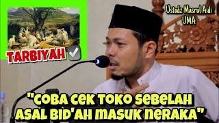 malu Inilah Tarbiyah Sebenarnya Dari Rasulullah Saw   Ustadz Masrul Aidi uma
