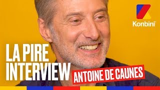 Antoine de Caunes - La pire interview