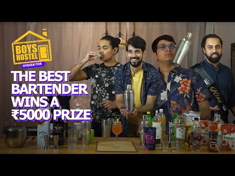 The Best Bartender Wins A ₹5000 Prize | Boys Hostel Episode 05 | Ok Tested