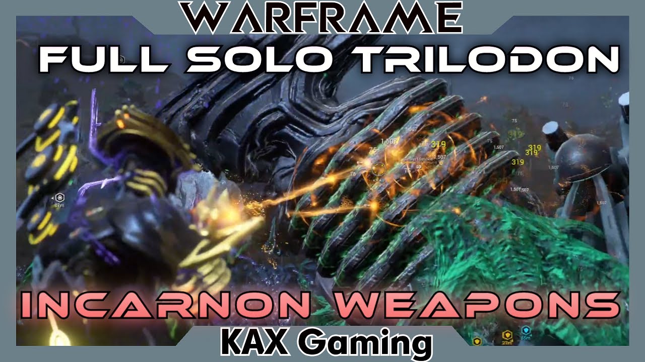 Tri Weapon I attempted SOLO Tri-lodon for the FIRST TIME with Incarnon weapons ...