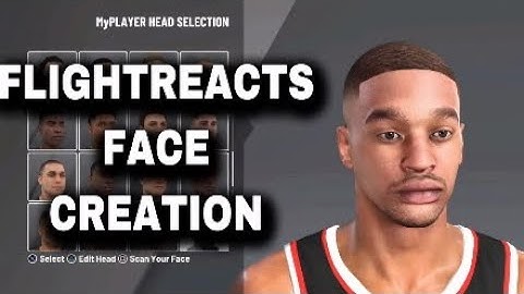 FLIGHTREACTS FACE CREATION - NBA 2K20