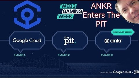 ANKR enters the Pit! Jump Crypto, Google Cloud.