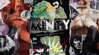 Useless Man (Original Mix) by Minty - Music from The state51 Conspiracy Resimi