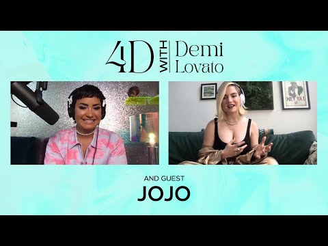 4D With Demi Lovato - Guest: JoJo