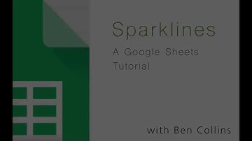 Introduction to Sparklines in Google Sheets