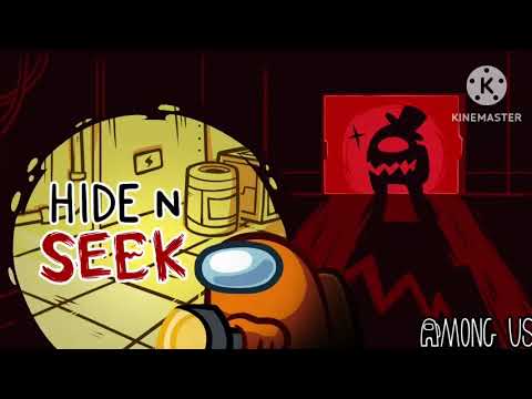 AMONG US HIDE AND SEEK 1 hour