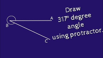 How to construct 317 degree angle using protractor. shsirclasses.