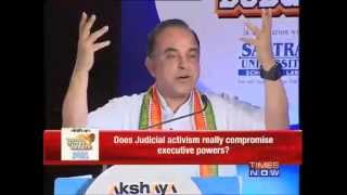 Subramanian Swamy on Does Judicial activism really compromise executive powers