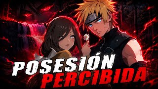 Posesión Percibida | Naruto x Hanabi [1 al 3]